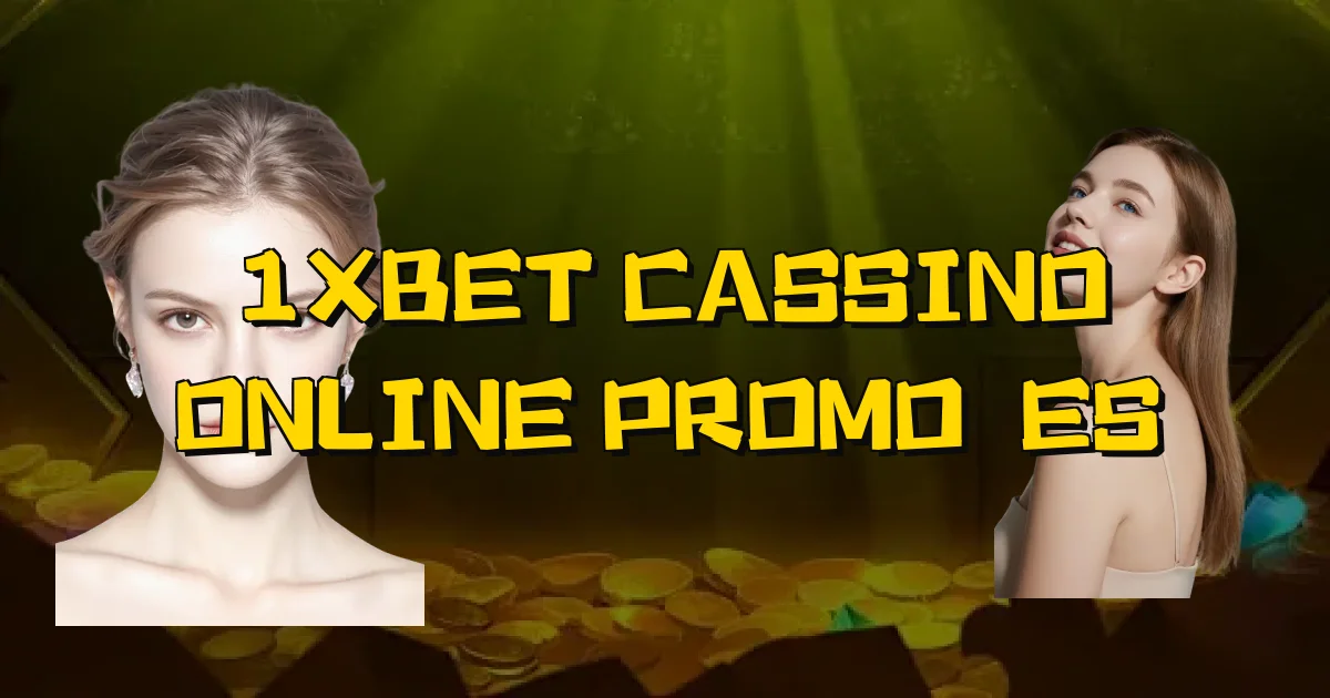 1Xbet Cassino Online Promoções Oficial