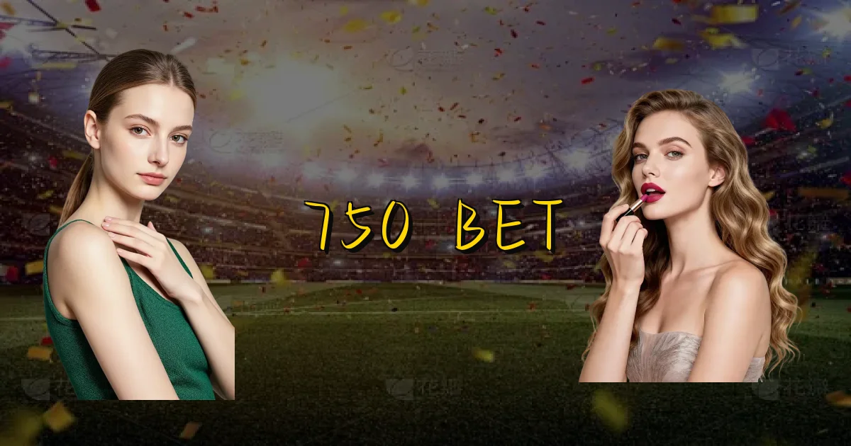 750 Bet Oficial