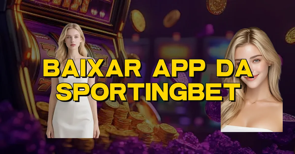 Baixar App Da Sportingbet Oficial
