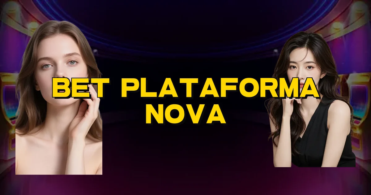 Bet Plataforma Nova Oficial