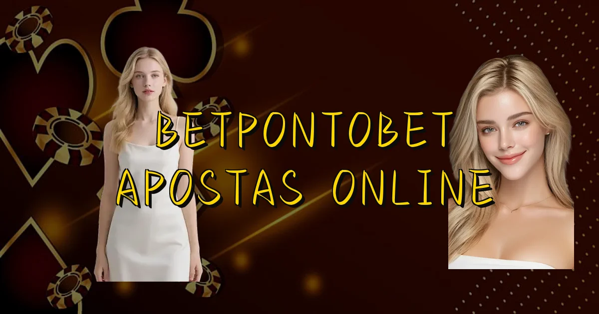 Betpontobet Apostas Online Oficial