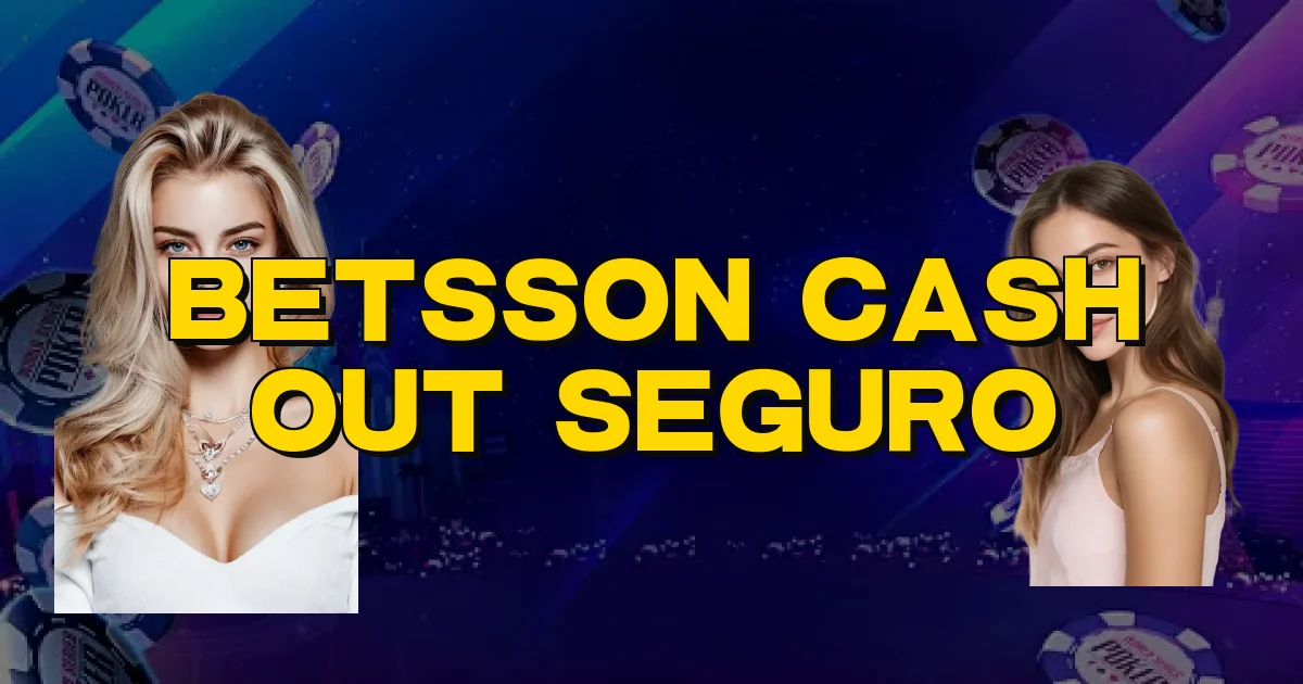 Betsson Cash Out Seguro Oficial