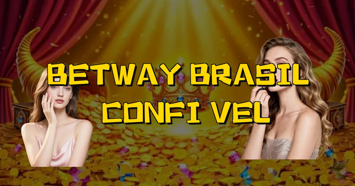 Betway Brasil É Confiável Oficial