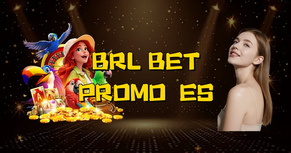Brl Bet Promoções Oficial
