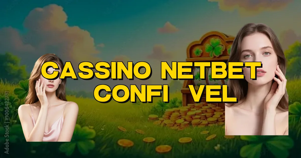 Cassino Netbet É Confiável Oficial
