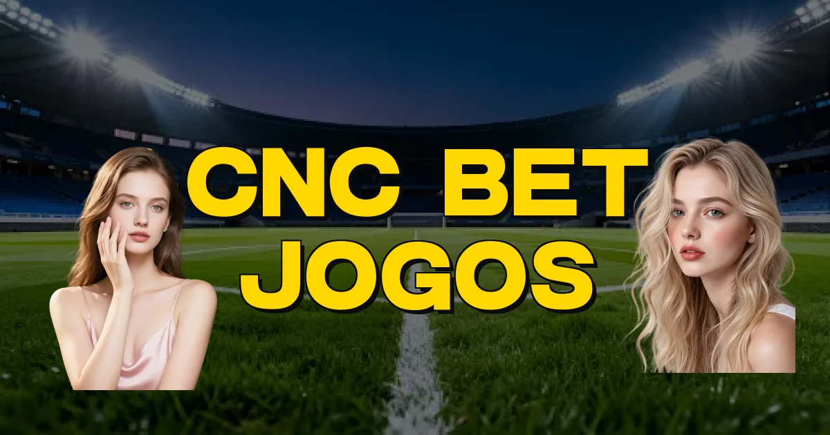Cnc Bet Jogos Oficial