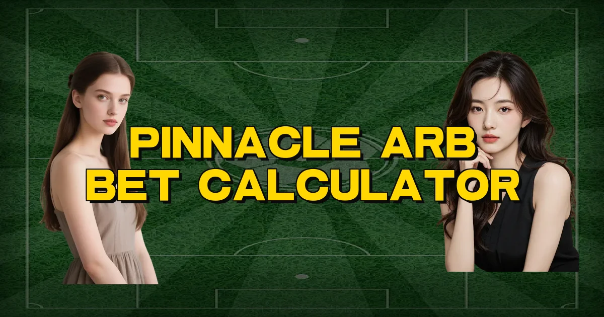 Pinnacle Arb Bet Calculator Oficial