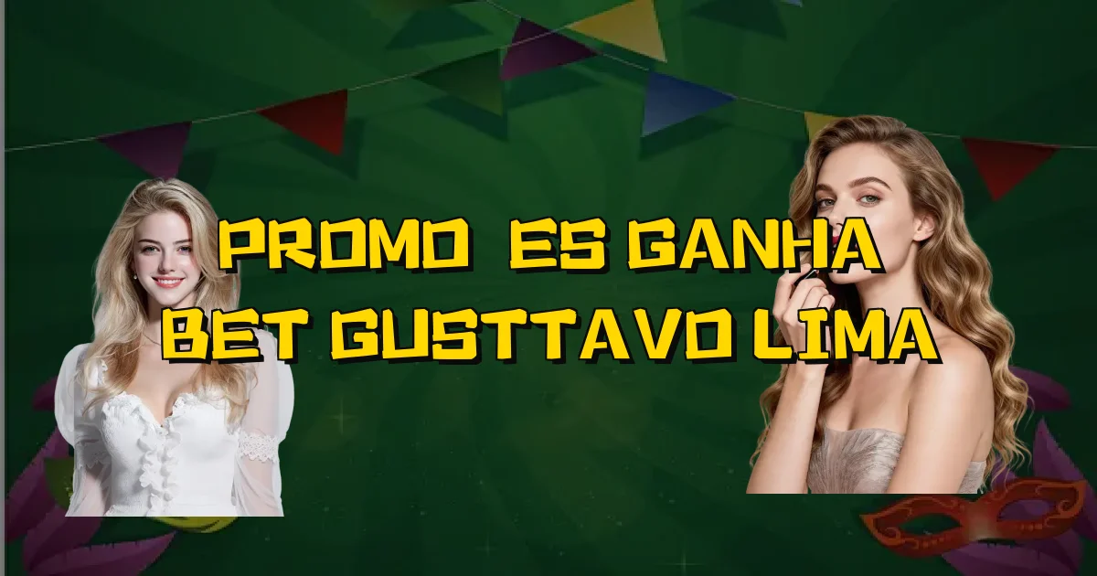 Promoções Ganha Bet Gusttavo Lima Oficial