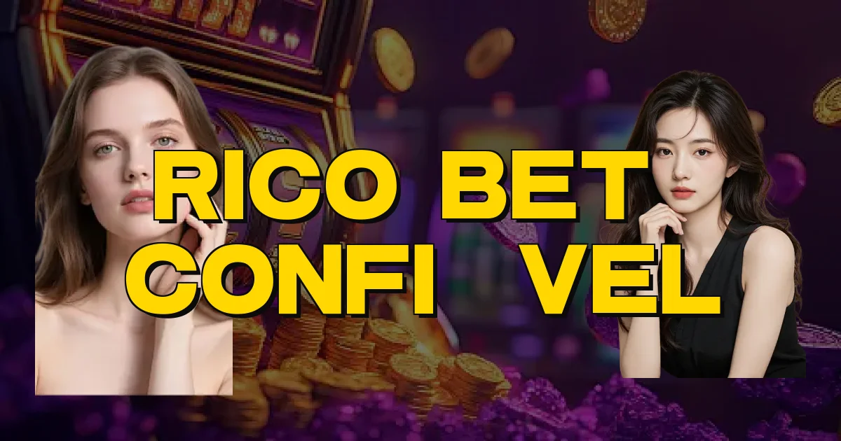 Rico Bet É Confiável Oficial