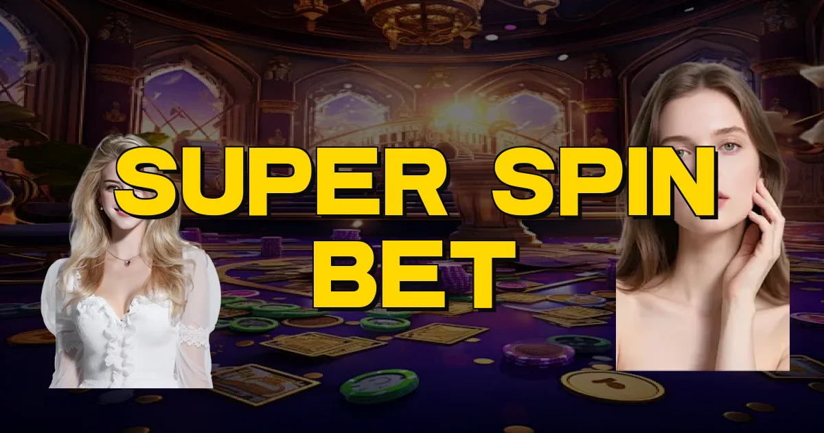 Super Spin Bet Oficial