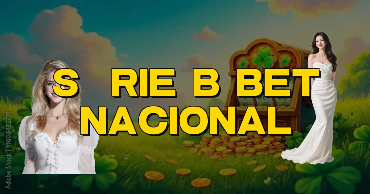 Série B Bet Nacional Oficial