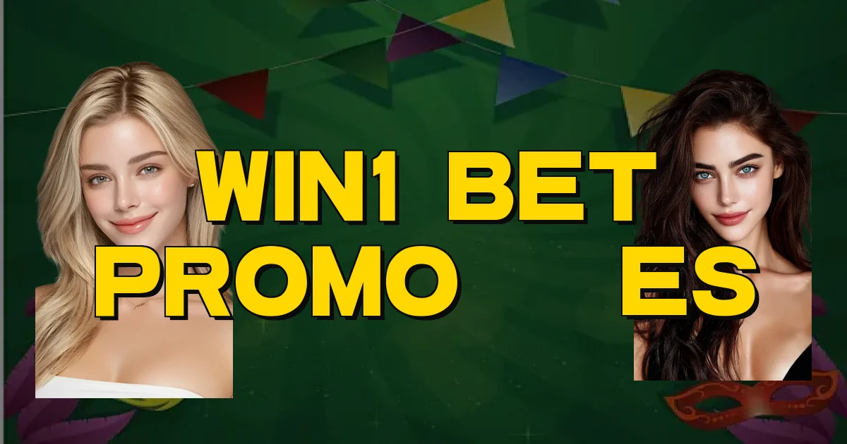Win1 Bet Promoções Oficial